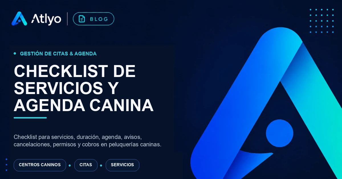 Checklist de servicios y agenda canina
