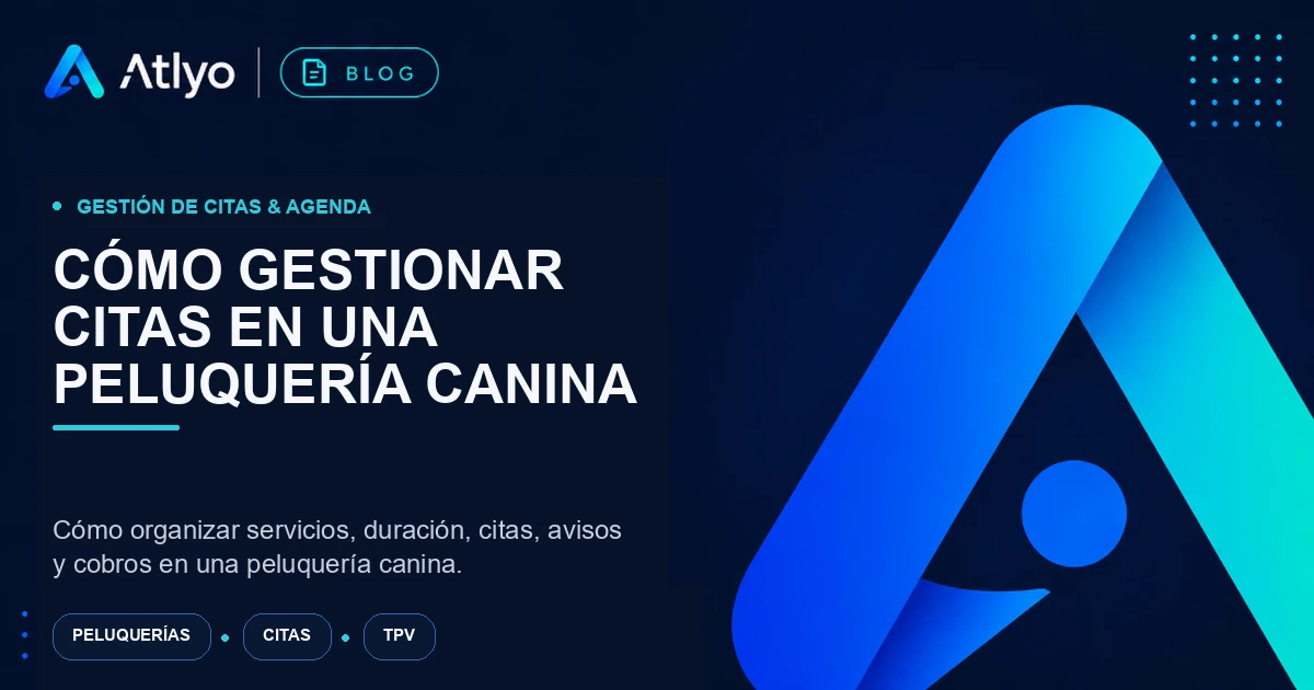 Cómo gestionar citas en una peluquería canina