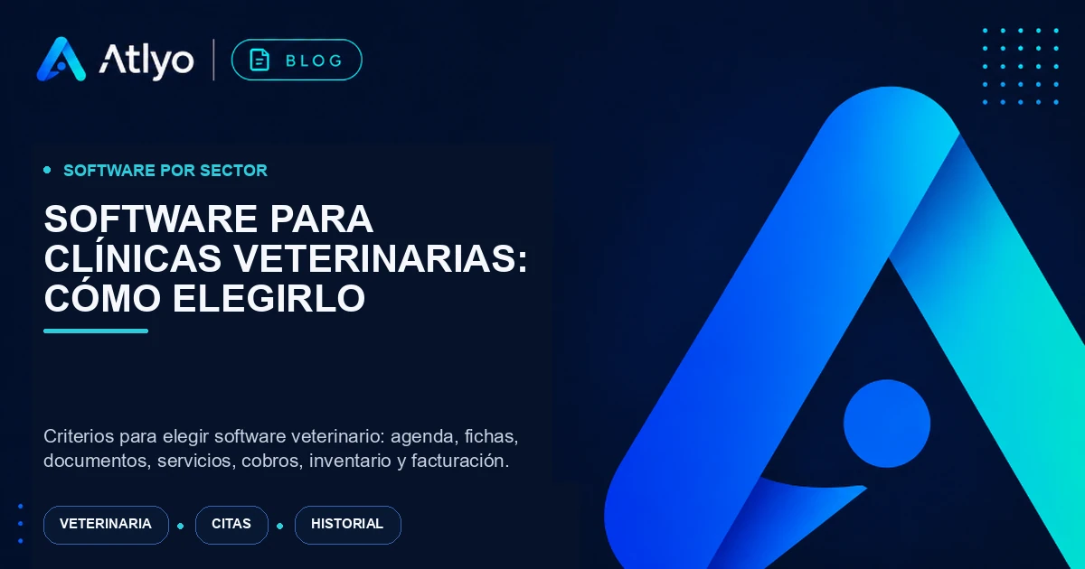 Software para clínicas veterinarias: cómo elegirlo